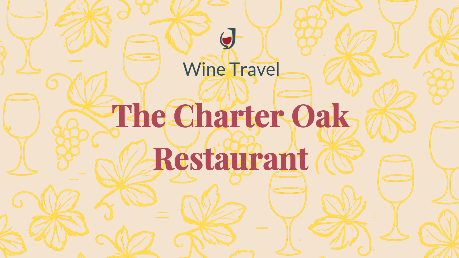 Illustrated cover for The Charter Oak Restaurant in St. Helena, Napa Valley — a Michelin-awarded farm-to-table dining destination surrounded by vineyards, created for Just Enough Joy Wine Travel.